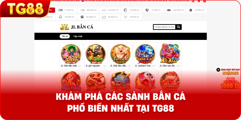 Khám phá các sảnh bắn cá phổ biến nhất tại TG88